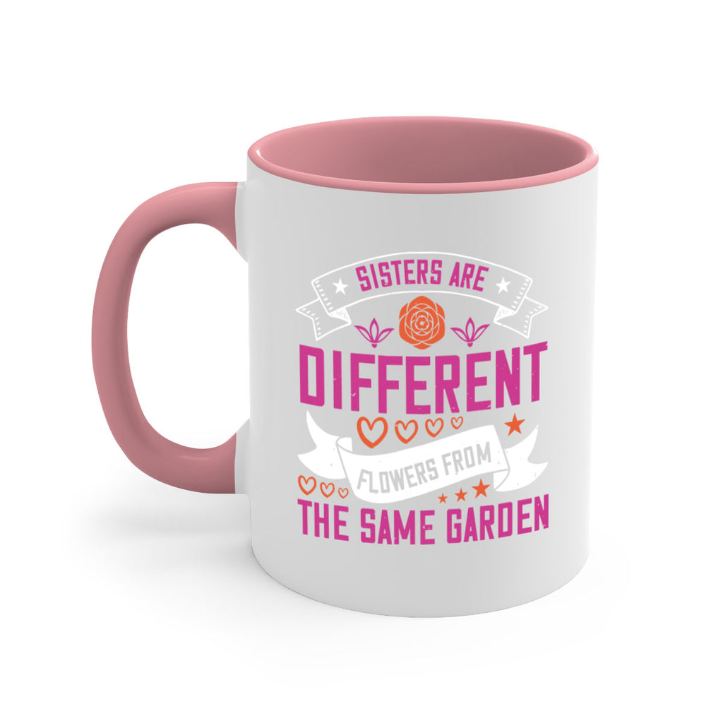 sisters are different flowers from the same garde 13#- sister-Mug / Coffee Cup