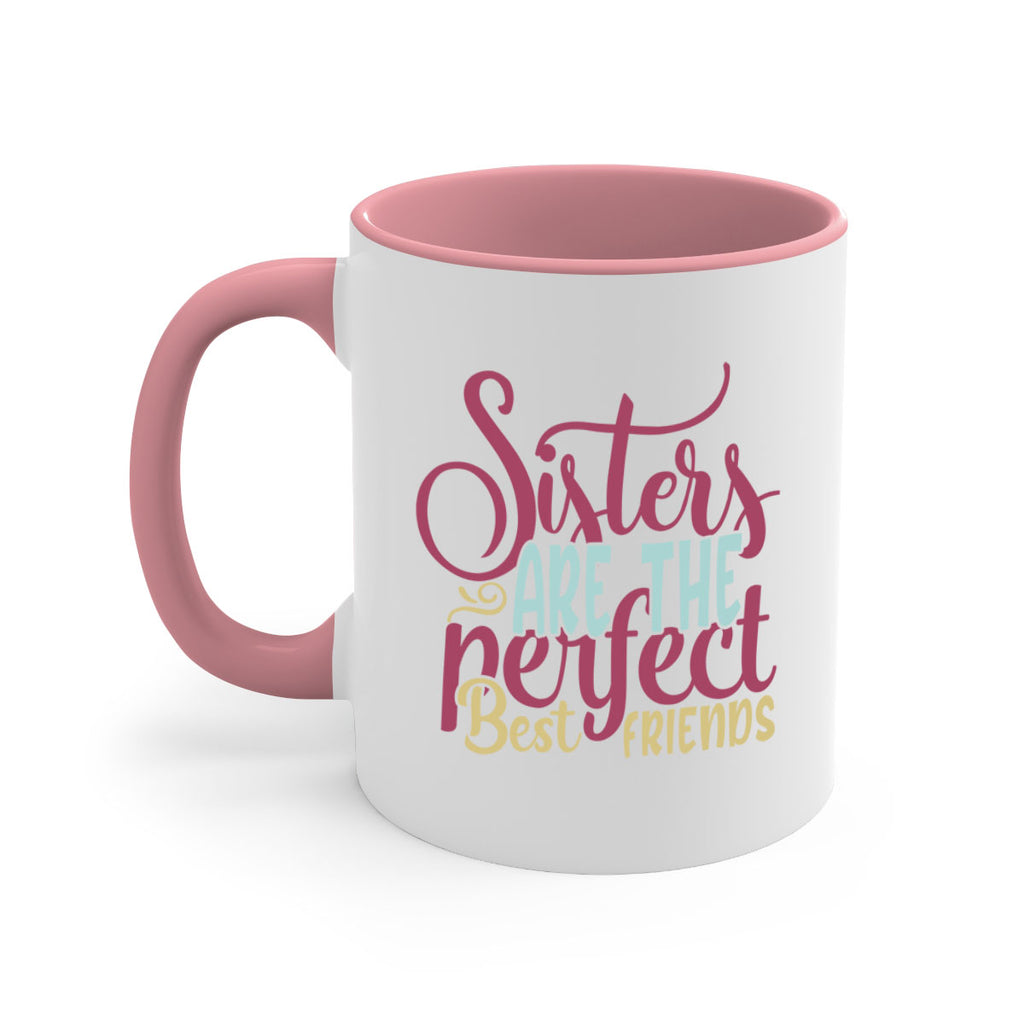 sisters are the perfect best friends 59#- sister-Mug / Coffee Cup