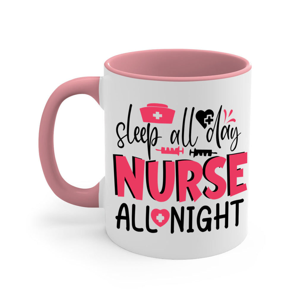sleep all day nurse all night Style 350#- nurse-Mug / Coffee Cup