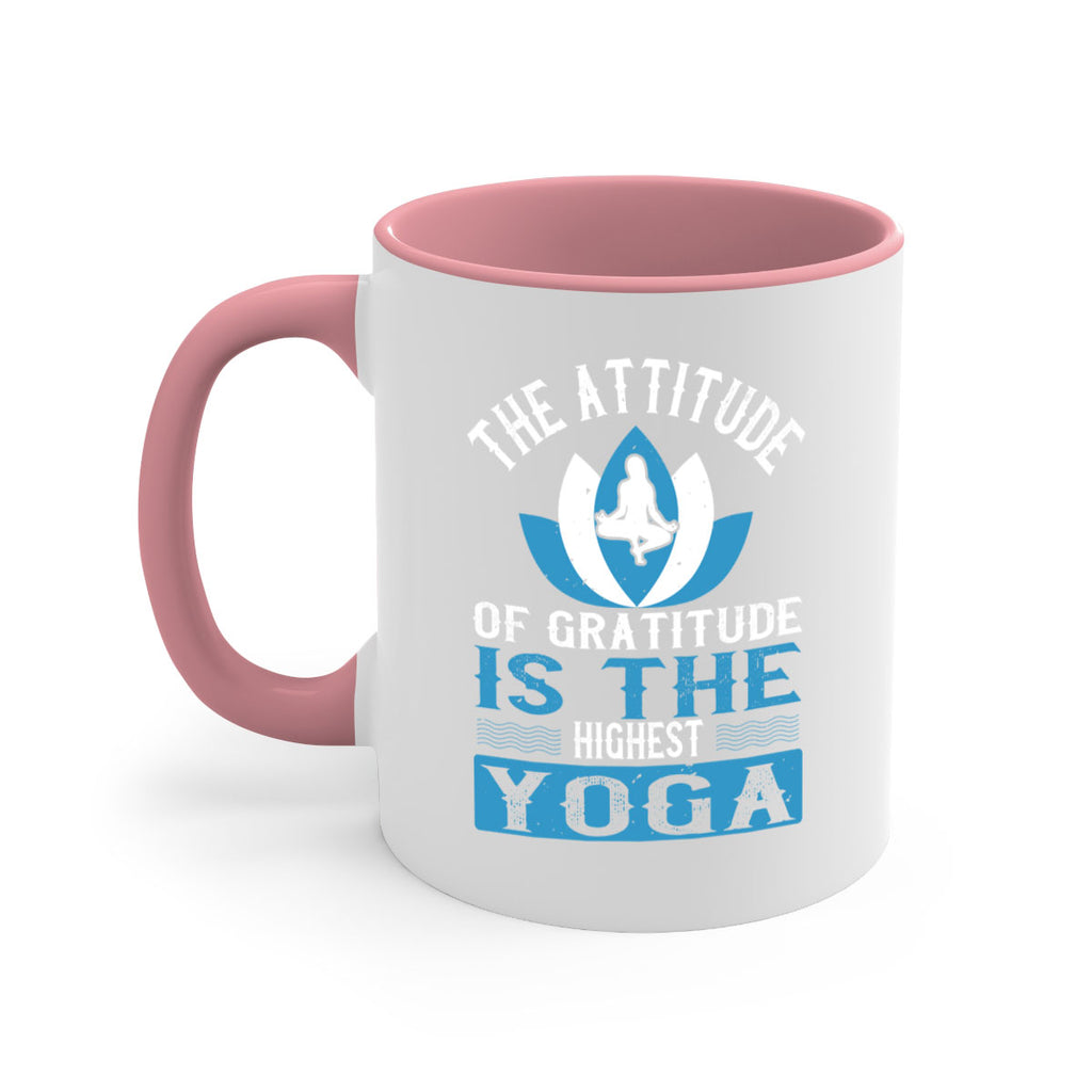 the attitude of gratitude is the highest yoga 66#- yoga-Mug / Coffee Cup