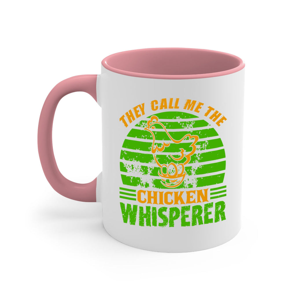 they call me the chicken whisperer 31#- Farm and garden-Mug / Coffee Cup