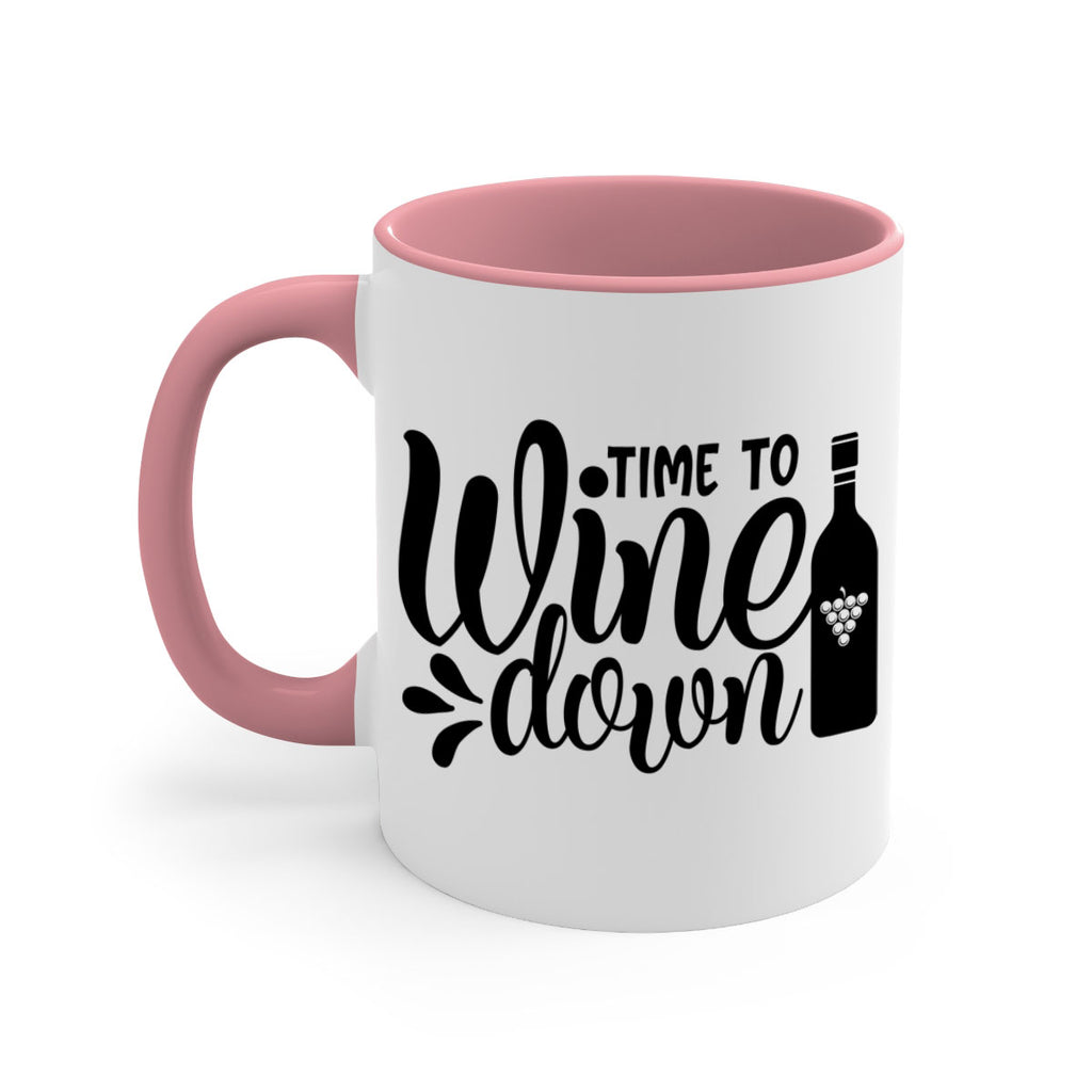time to wine down 147#- wine-Mug / Coffee Cup