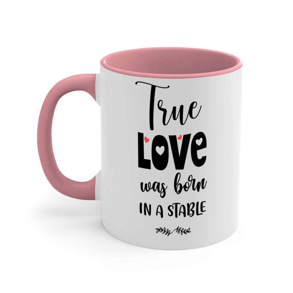 true love was born in a stable style 1223#- christmas-Mug / Coffee Cup
