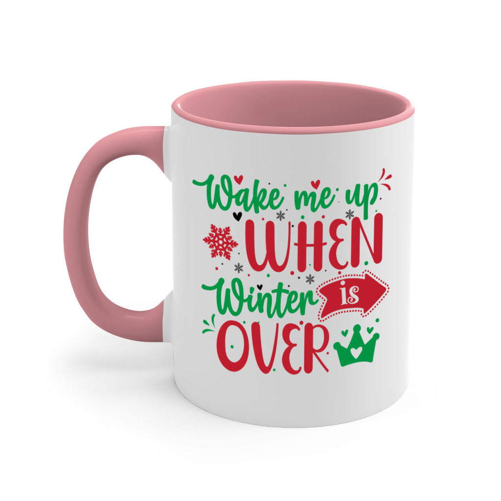 wake me up when winter is over style 1224#- christmas-Mug / Coffee Cup