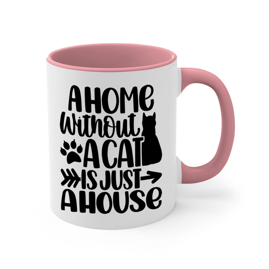 A Home Without A Cat Style 73#- cat-Mug / Coffee Cup