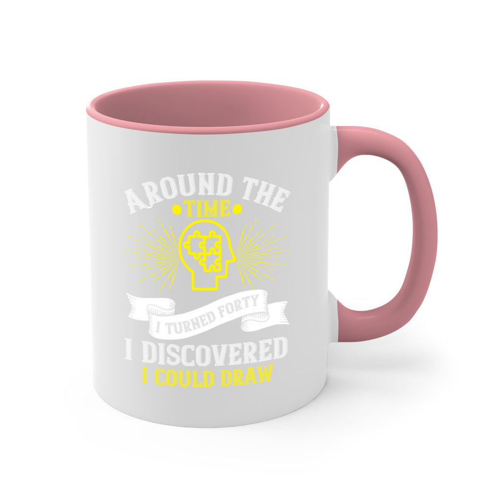 Around the time I turned forty I discovered I could draw Style 39#- Self awareness-Mug / Coffee Cup