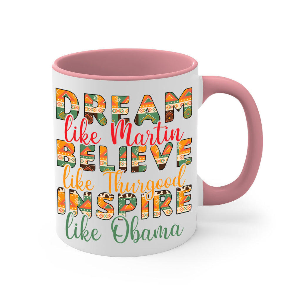 Dream Believe Inspire Junteenth Png 31#- juneteenth-Mug / Coffee Cup