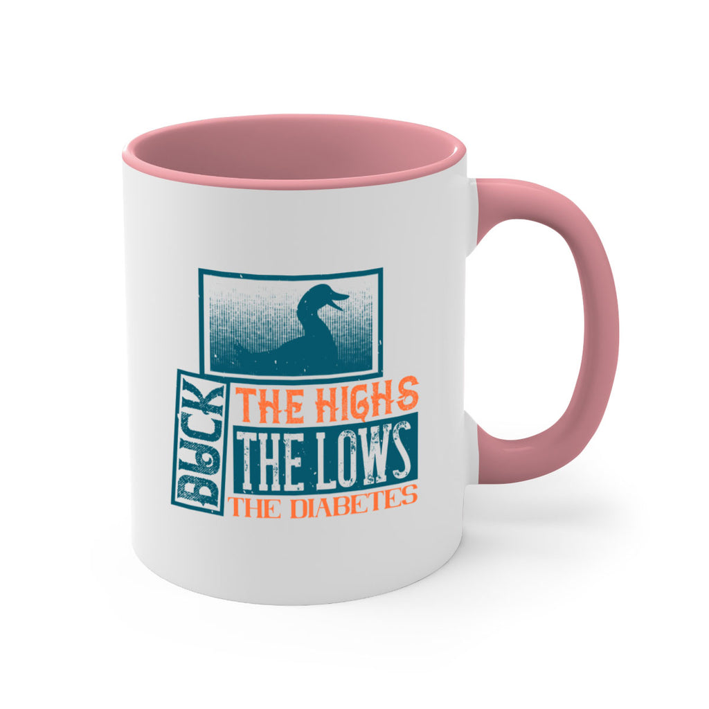 Duck The Highs Duck The Lows Duck The Diabetes Style 40#- diabetes-Mug / Coffee Cup