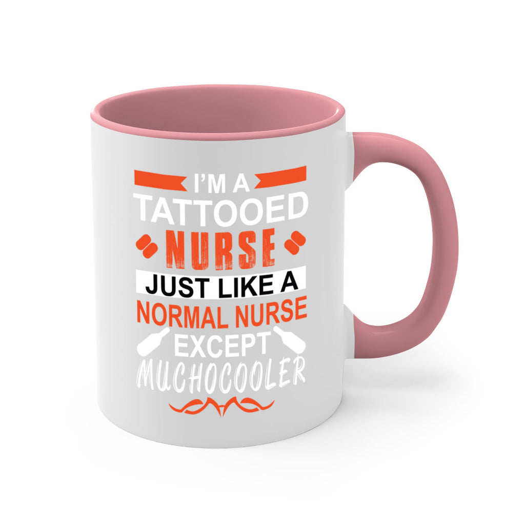 I am tattooed nurse Style 325#- nurse-Mug / Coffee Cup