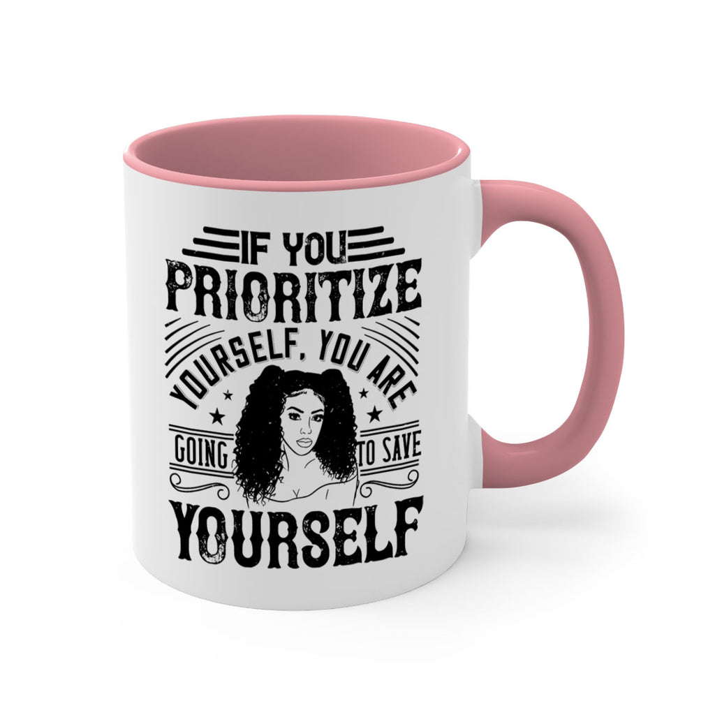 If you prioritize yourself you are going to save yourself Style 3#- Afro - Black-Mug / Coffee Cup