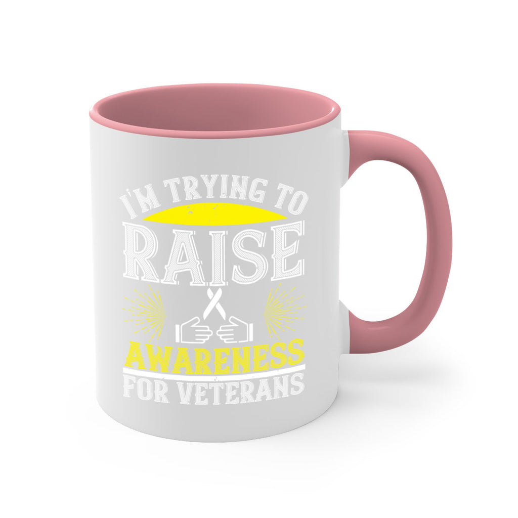 Im trying to raise awareness for veterans Style 43#- Self awareness-Mug / Coffee Cup