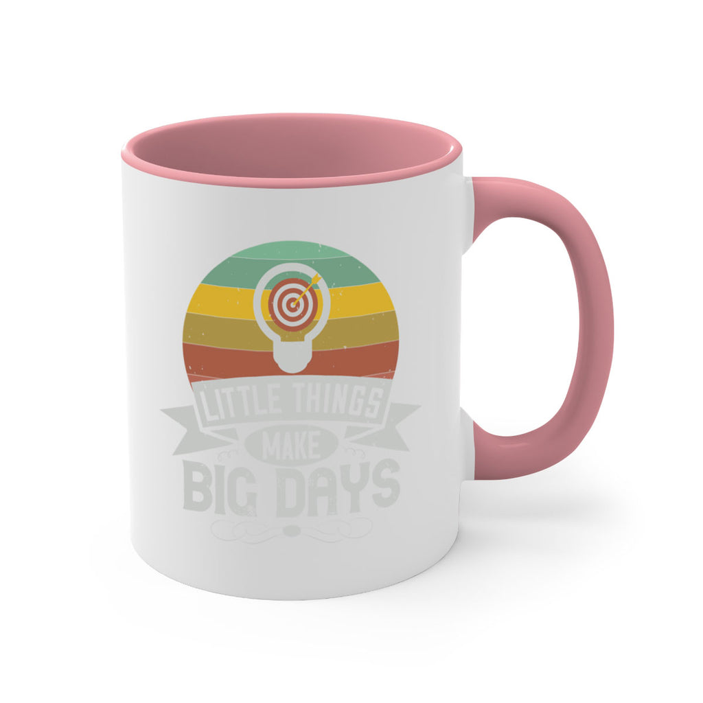Little things make big days Style 28#- motivation-Mug / Coffee Cup