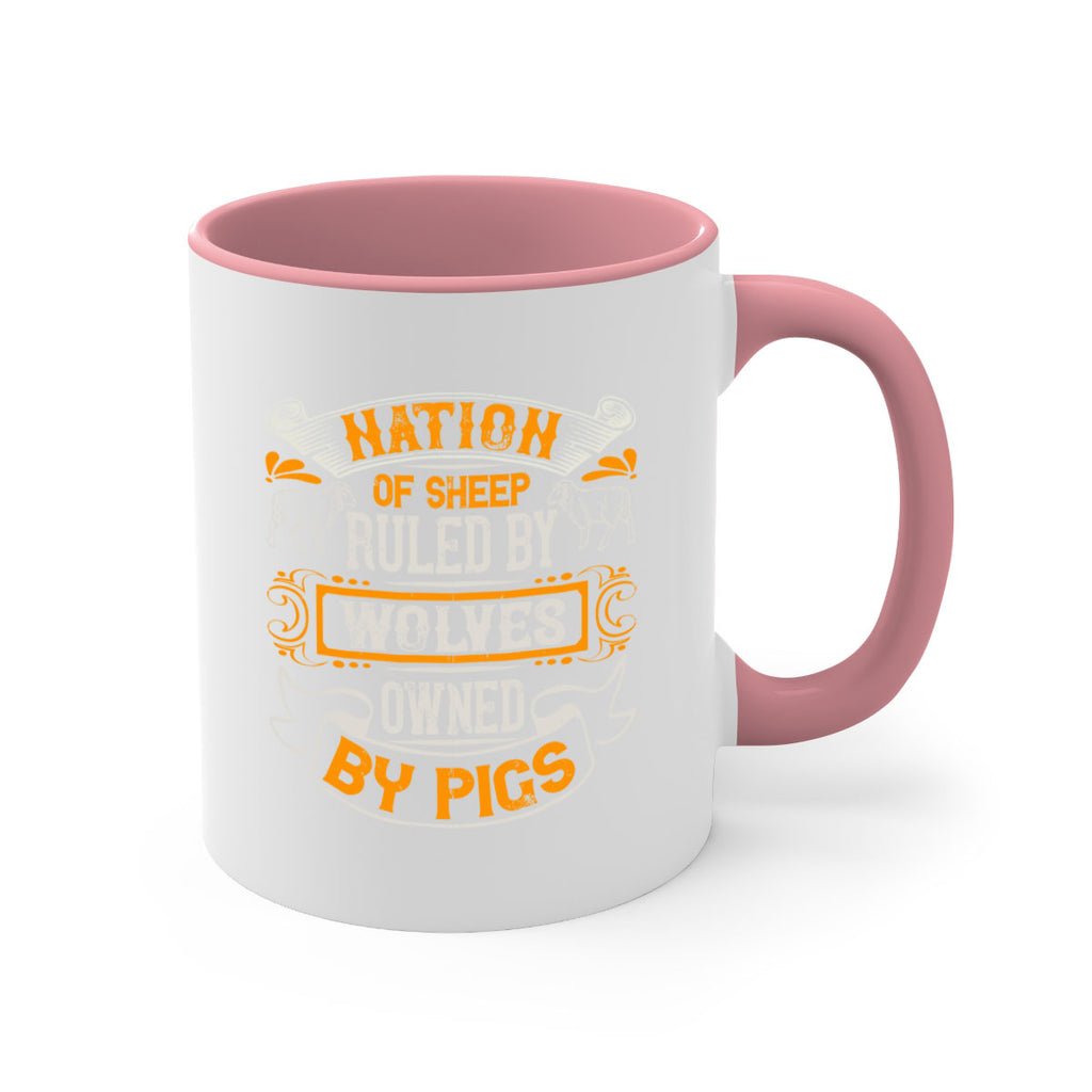 Nation of sheep ruled by wolves owned by pigs Style 39#- pig-Mug / Coffee Cup