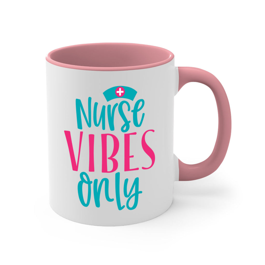 Nurse Vibes Only Style Style 94#- nurse-Mug / Coffee Cup