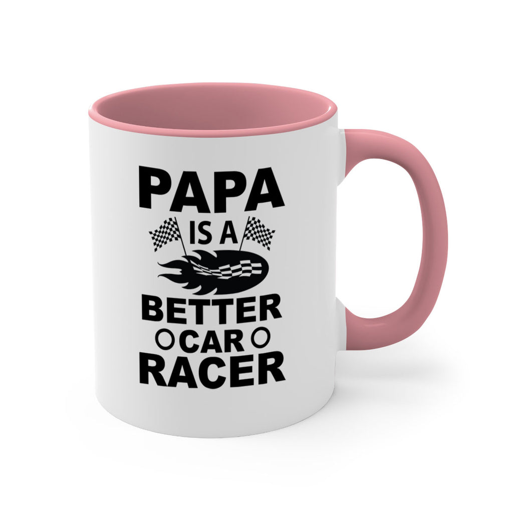 Papa Is a Better car 116#- grandpa-Mug / Coffee Cup