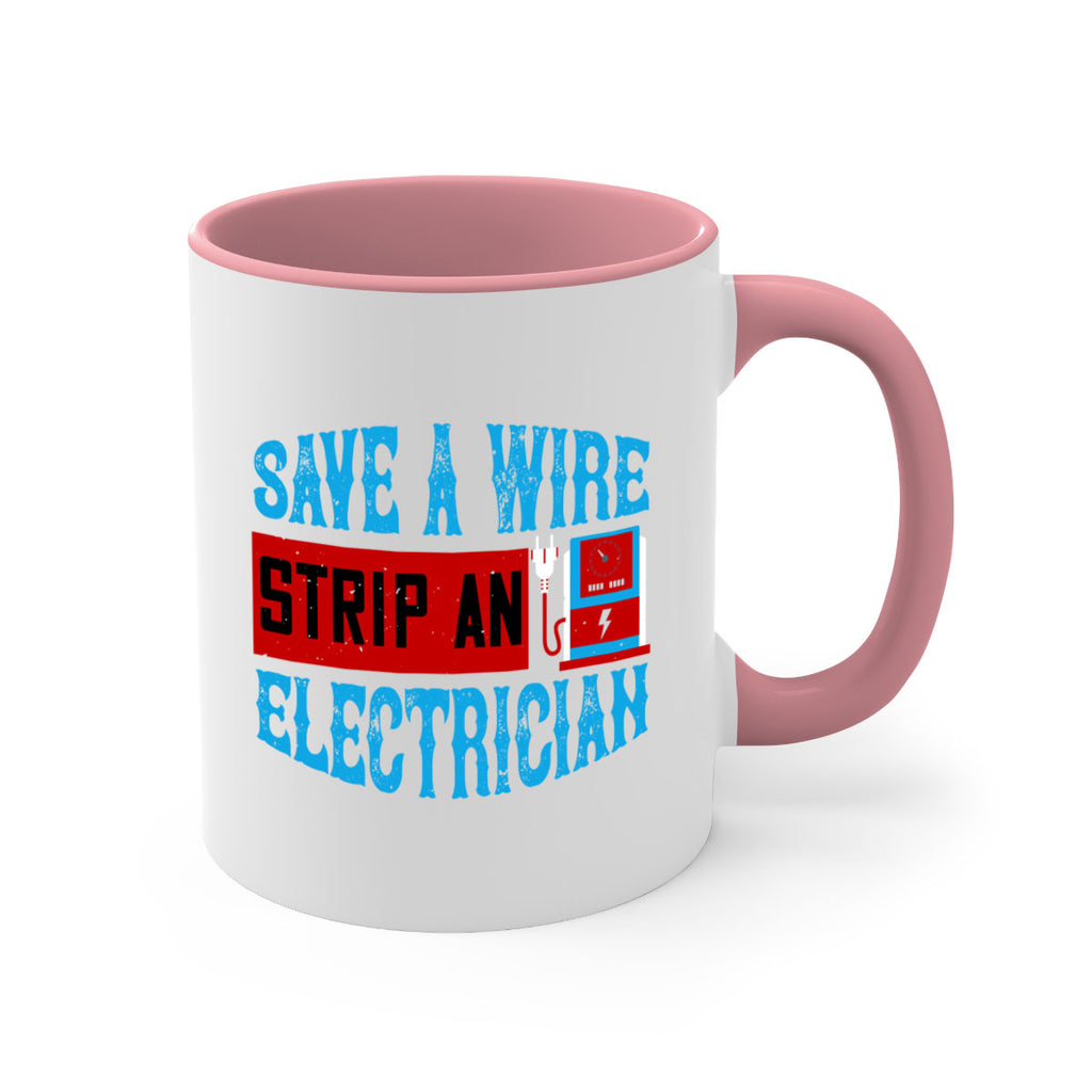 Save a wire strip an electrician Style 13#- electrician-Mug / Coffee Cup