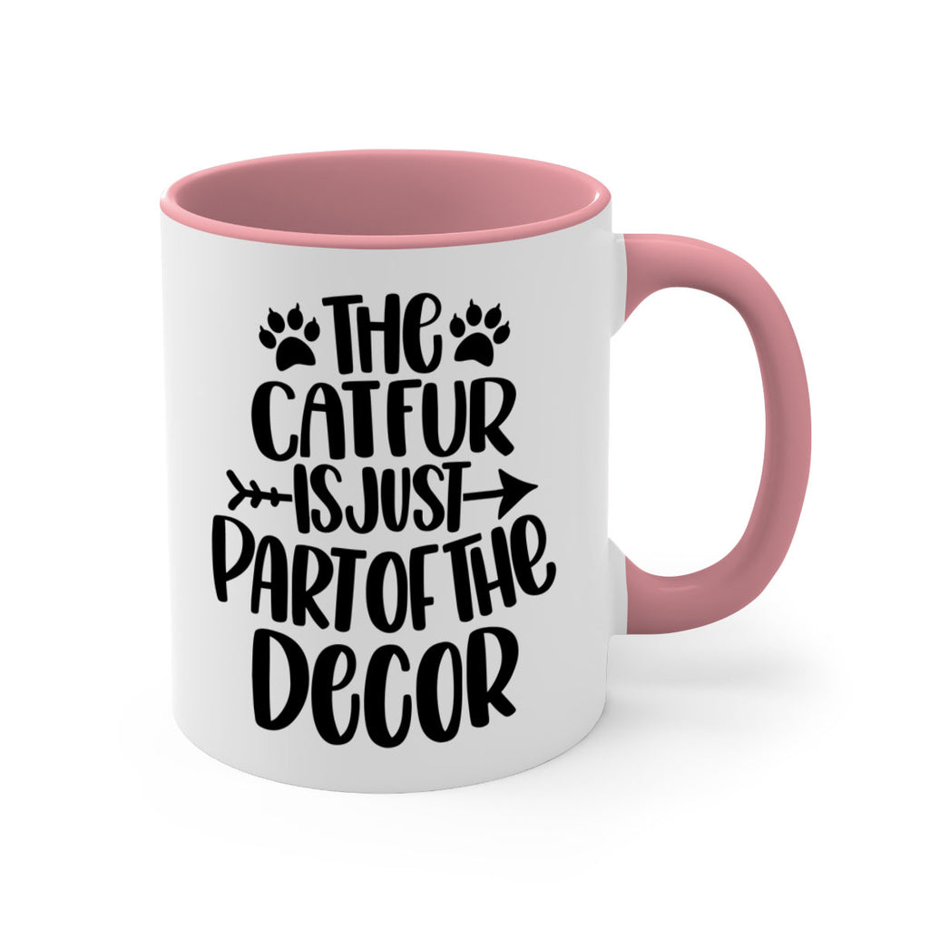 The Cat fur Is Just Part of Style 106#- cat-Mug / Coffee Cup