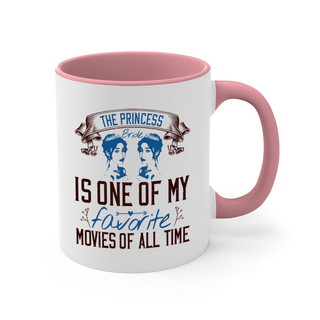 The Princess Bride is one of my favorite movies of all time 24#- bride-Mug / Coffee Cup