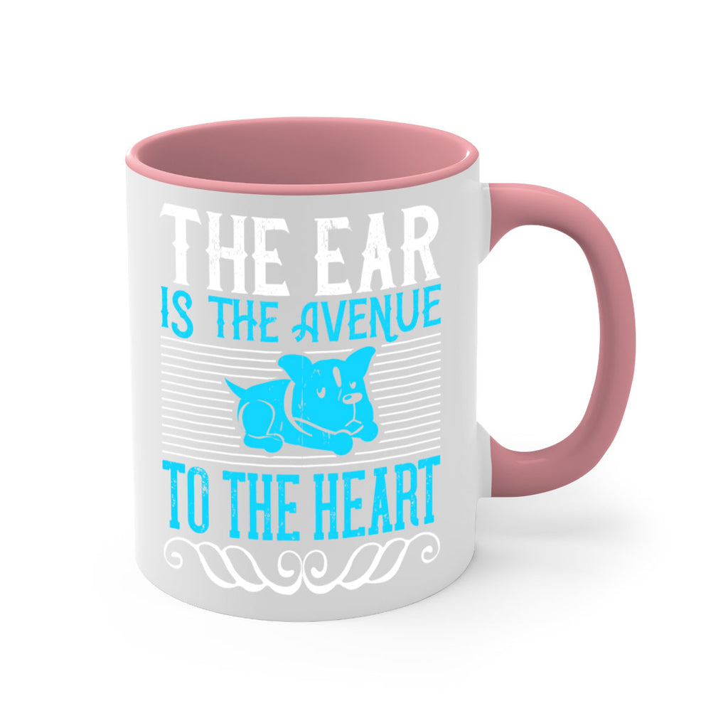 The ear is the avenue to the heart Style 20#- Dog-Mug / Coffee Cup