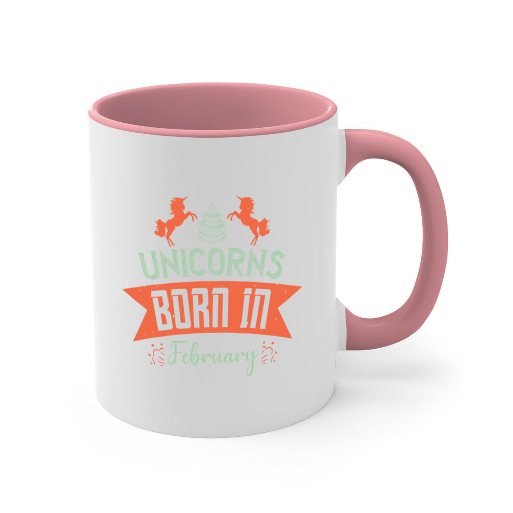Unicorns Born In February Style 20#- birthday-Mug / Coffee Cup