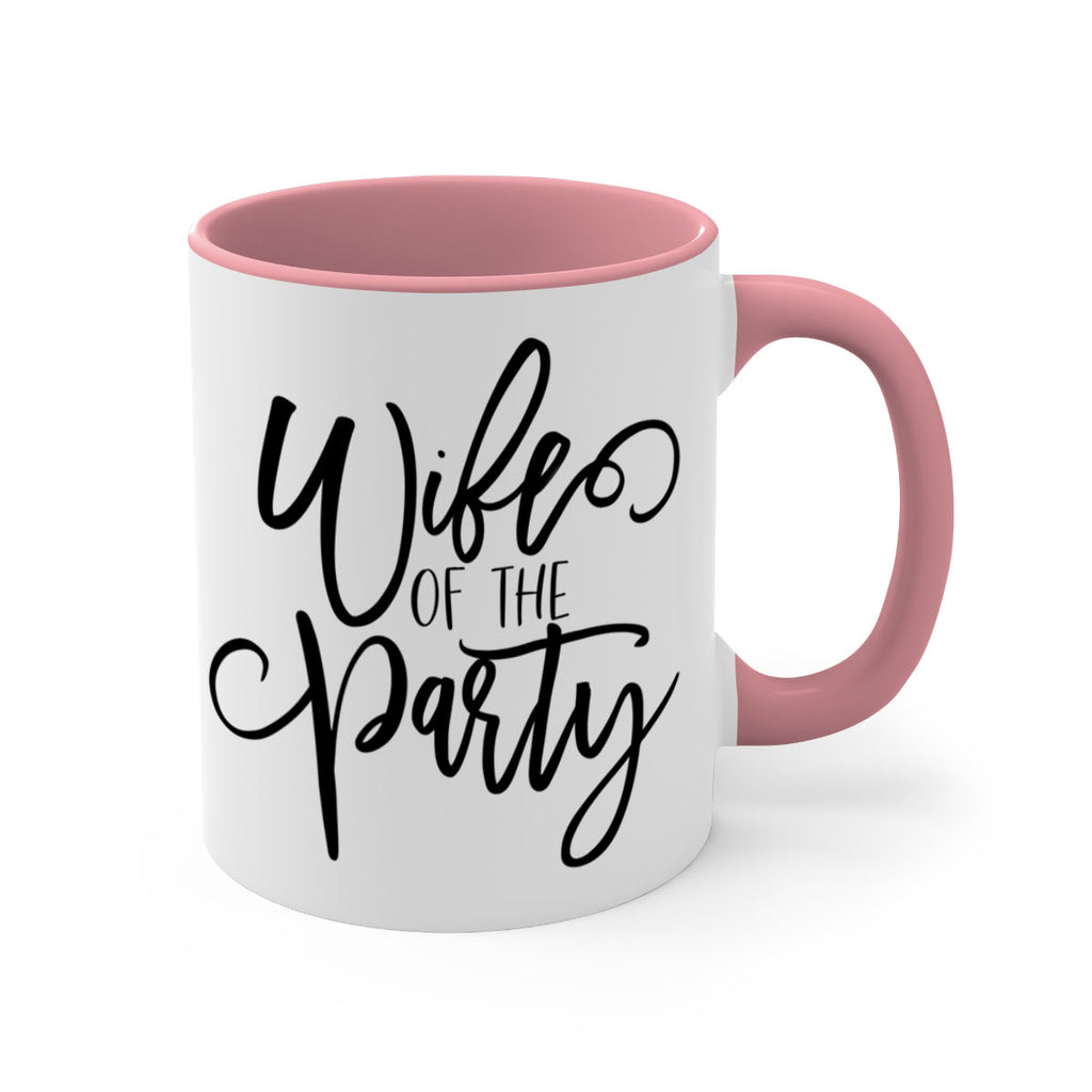 Wife of the Party 136#- bride-Mug / Coffee Cup