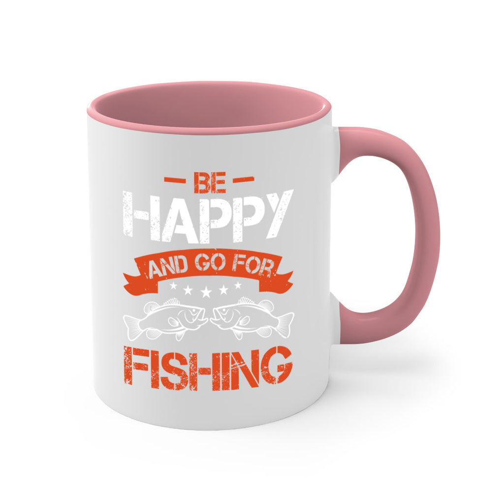 be happy and go for fishing 278#- fishing-Mug / Coffee Cup