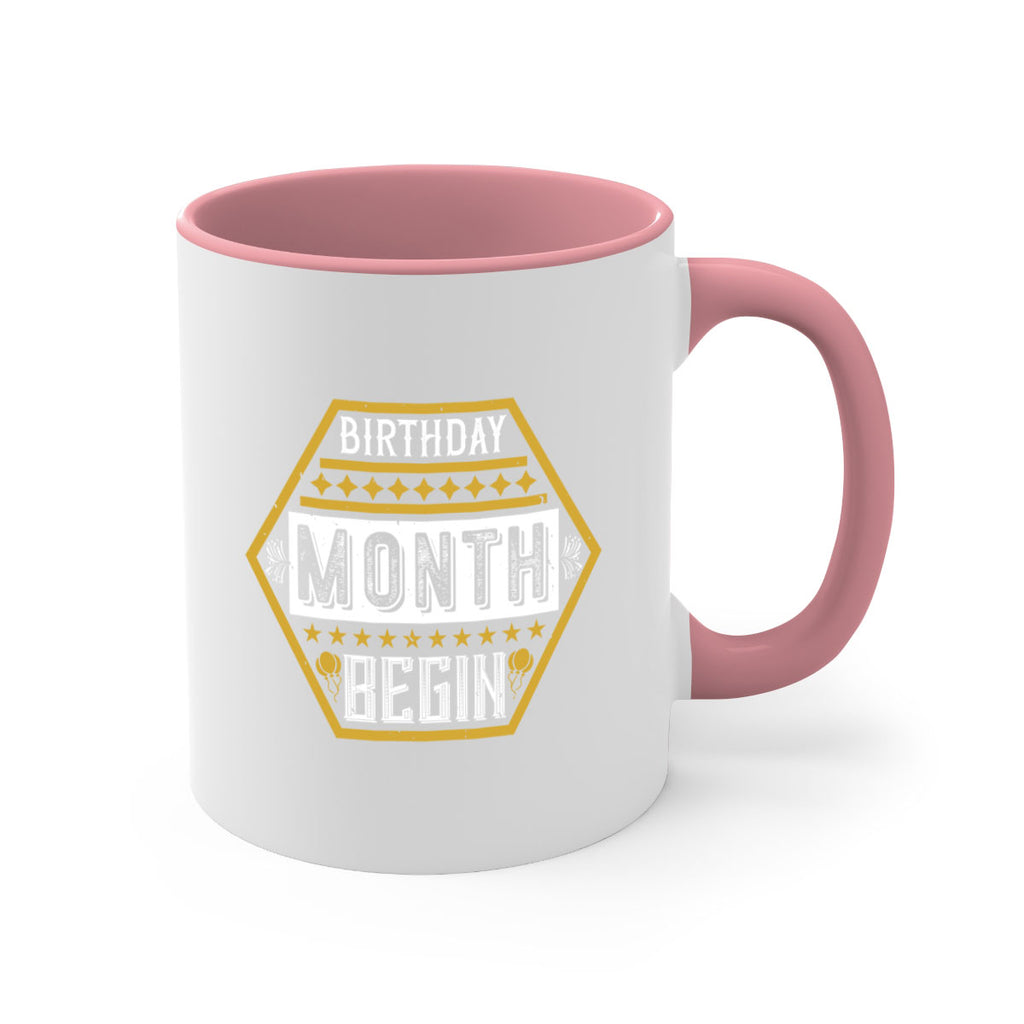 birthday month begin Style 9#- birthday-Mug / Coffee Cup
