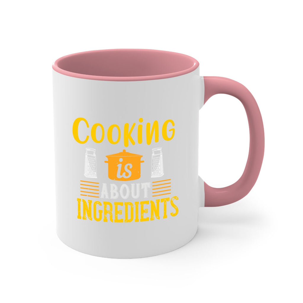 cooking is about ingredients 47#- cooking-Mug / Coffee Cup
