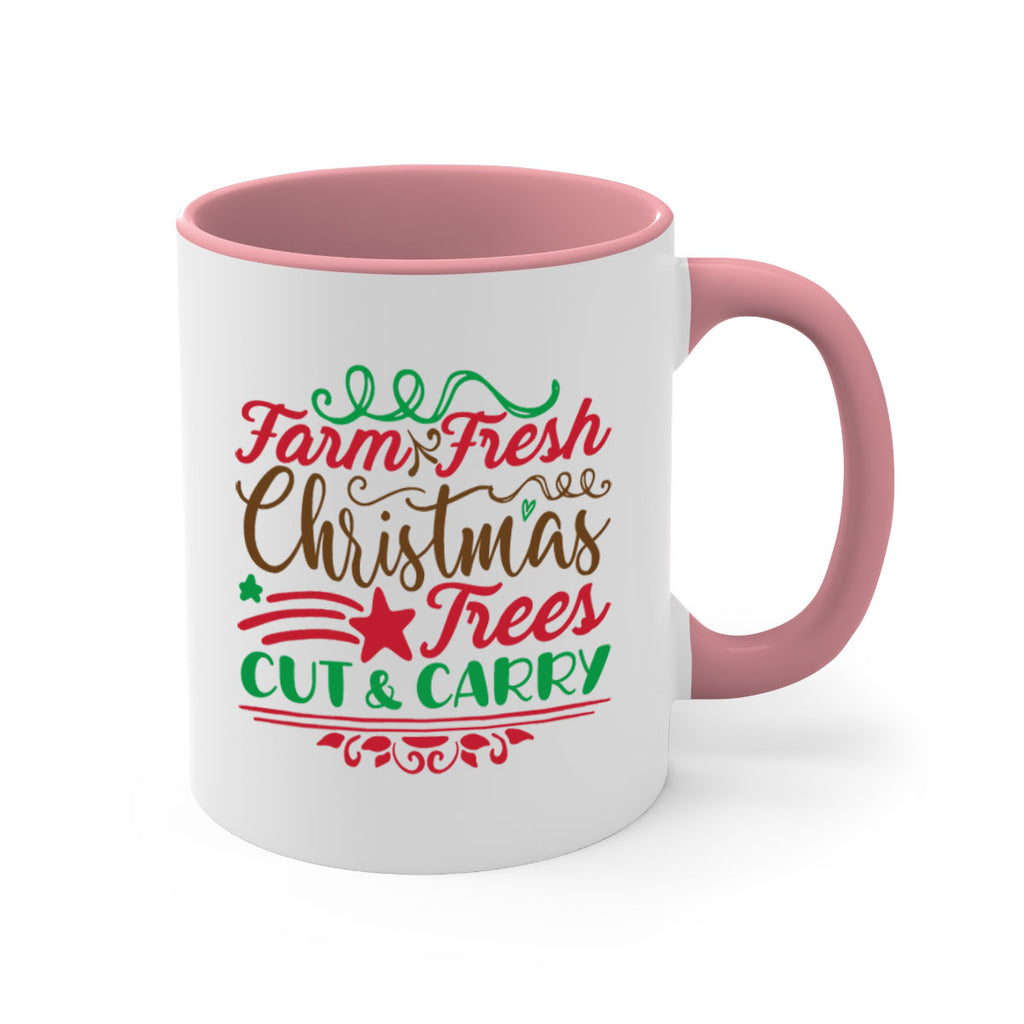 farm fresh christmas trees cut carry 274#- christmas-Mug / Coffee Cup