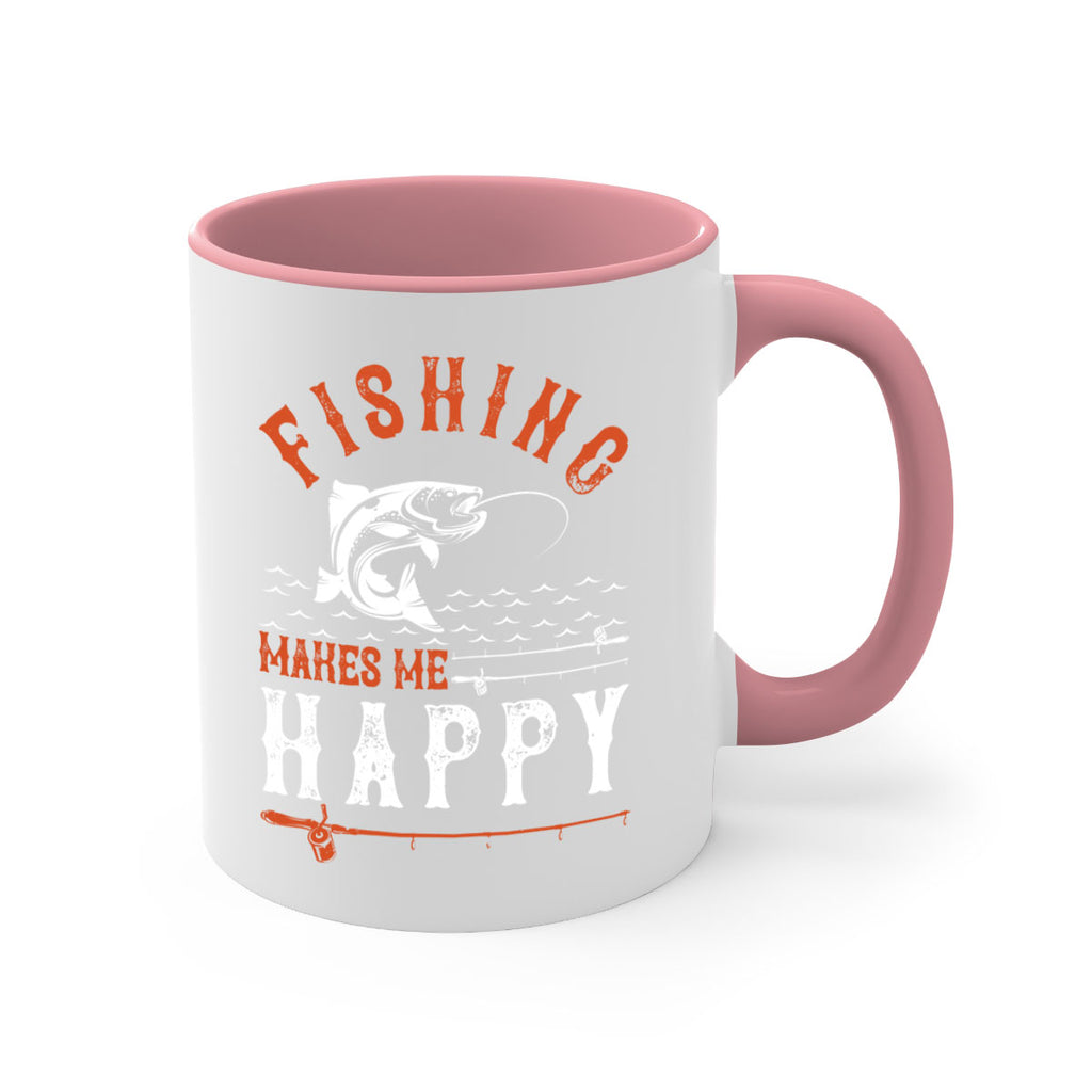 fishing makes me happy 268#- fishing-Mug / Coffee Cup