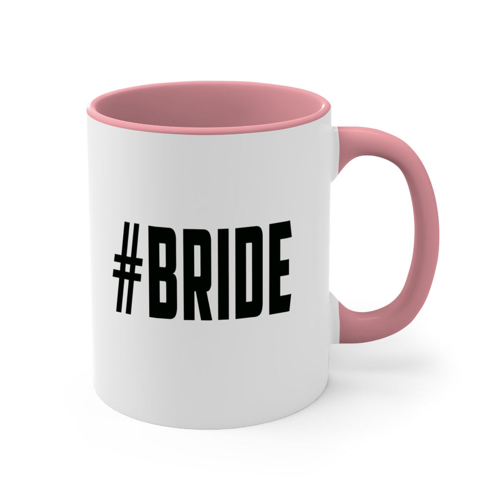 hashtag bride 143#- bride-Mug / Coffee Cup
