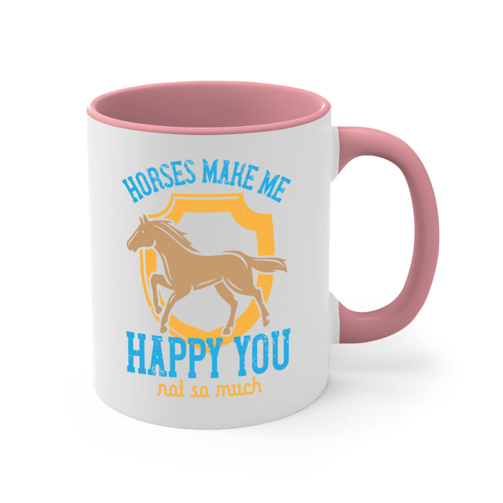 horses make me happy you not so much Style 41#- horse-Mug / Coffee Cup