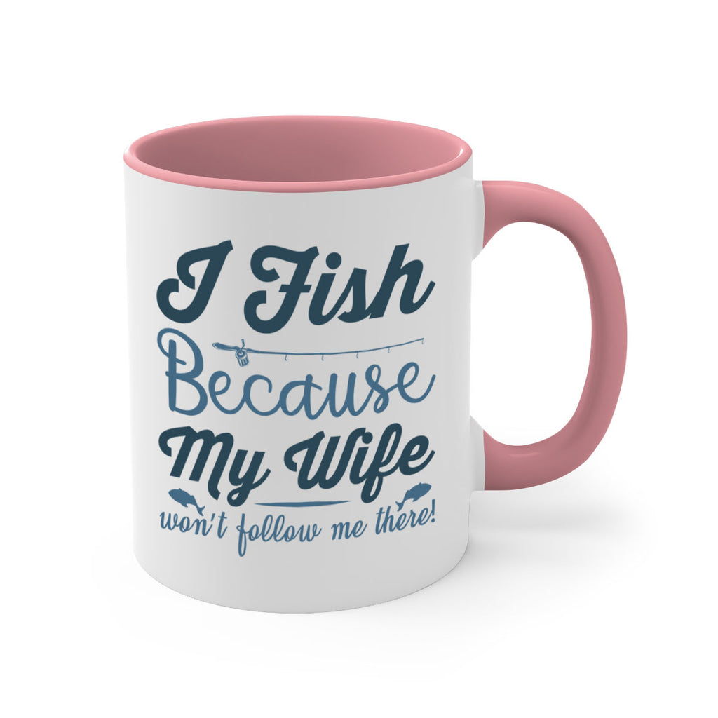 i fish because 112#- fishing-Mug / Coffee Cup