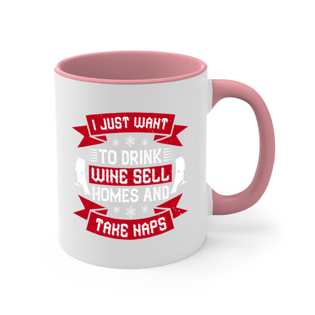 i just want to drink wine sell home and take naps 44#- drinking-Mug / Coffee Cup
