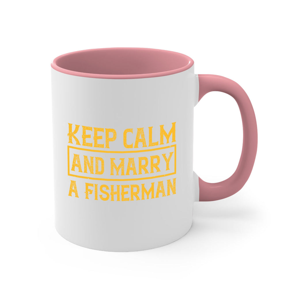 keep calm and marry a fisherman 246#- fishing-Mug / Coffee Cup