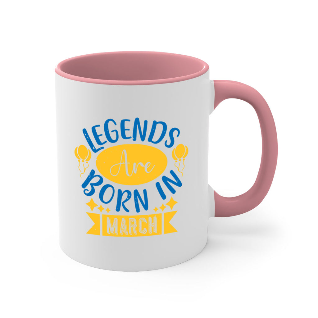 legends are born in march Style 56#- birthday-Mug / Coffee Cup