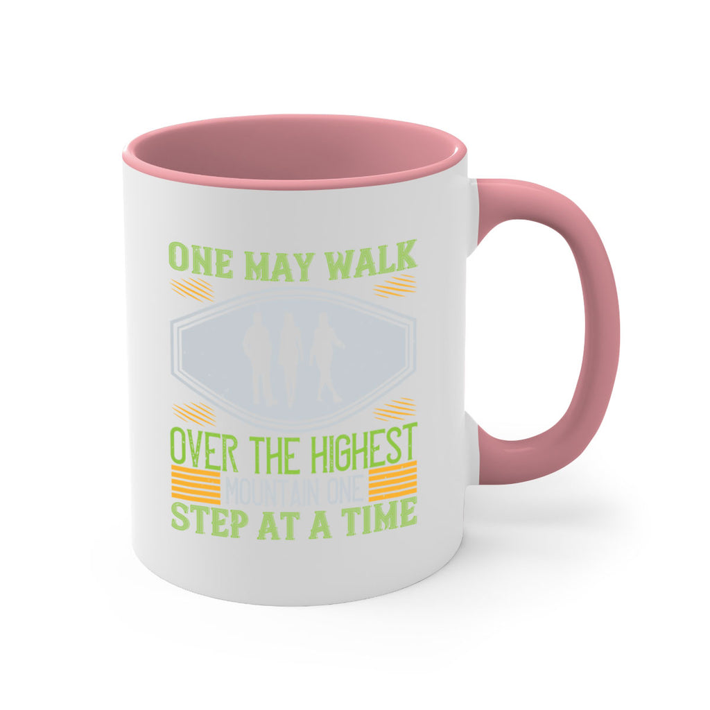 one may walk over the highest mountain one step at a time 35#- walking-Mug / Coffee Cup