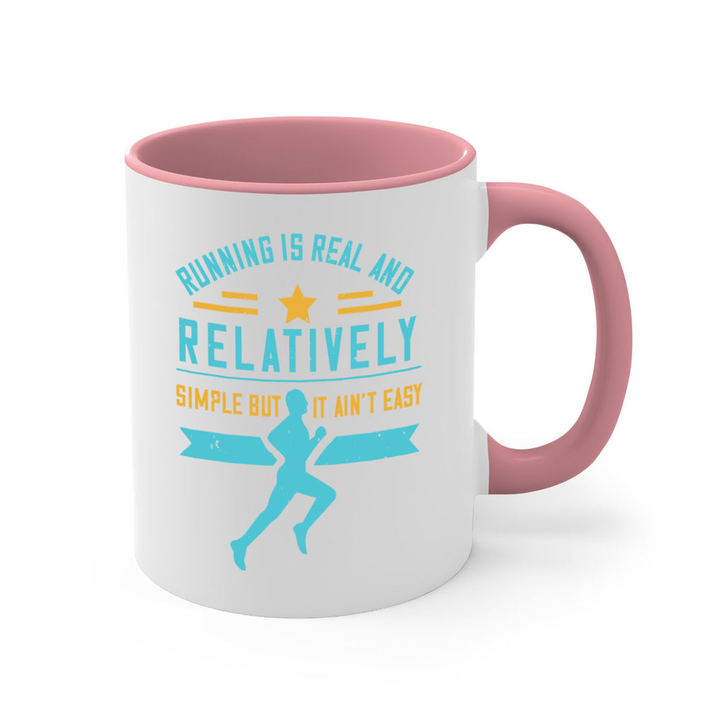 running is real and relatively simple but it ain’t easy 20#- running-Mug / Coffee Cup