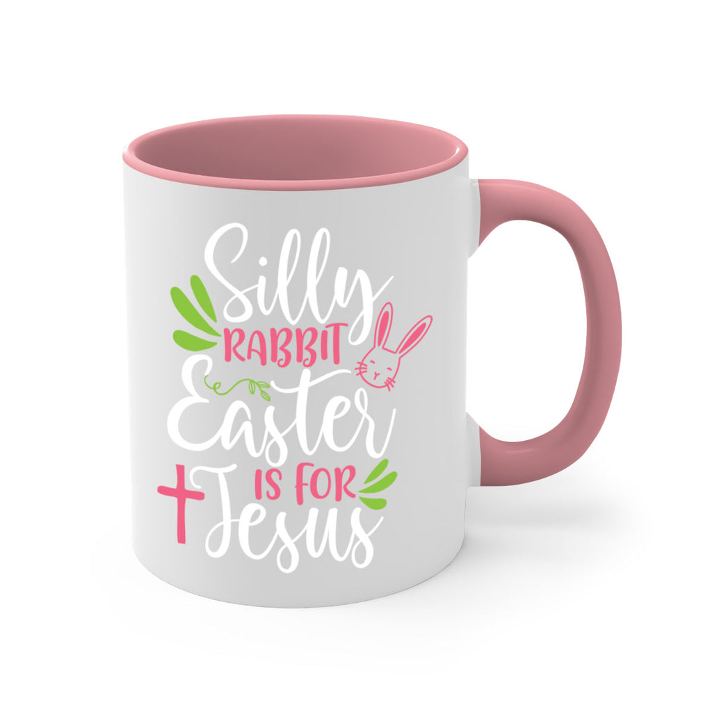silly rabbit easter is for jesus 8#- easter-Mug / Coffee Cup