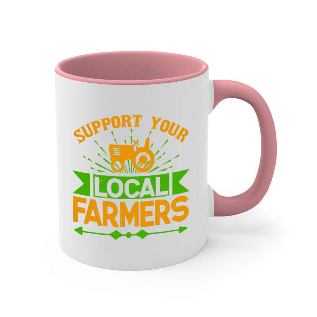 support your local farmers 35#- Farm and garden-Mug / Coffee Cup