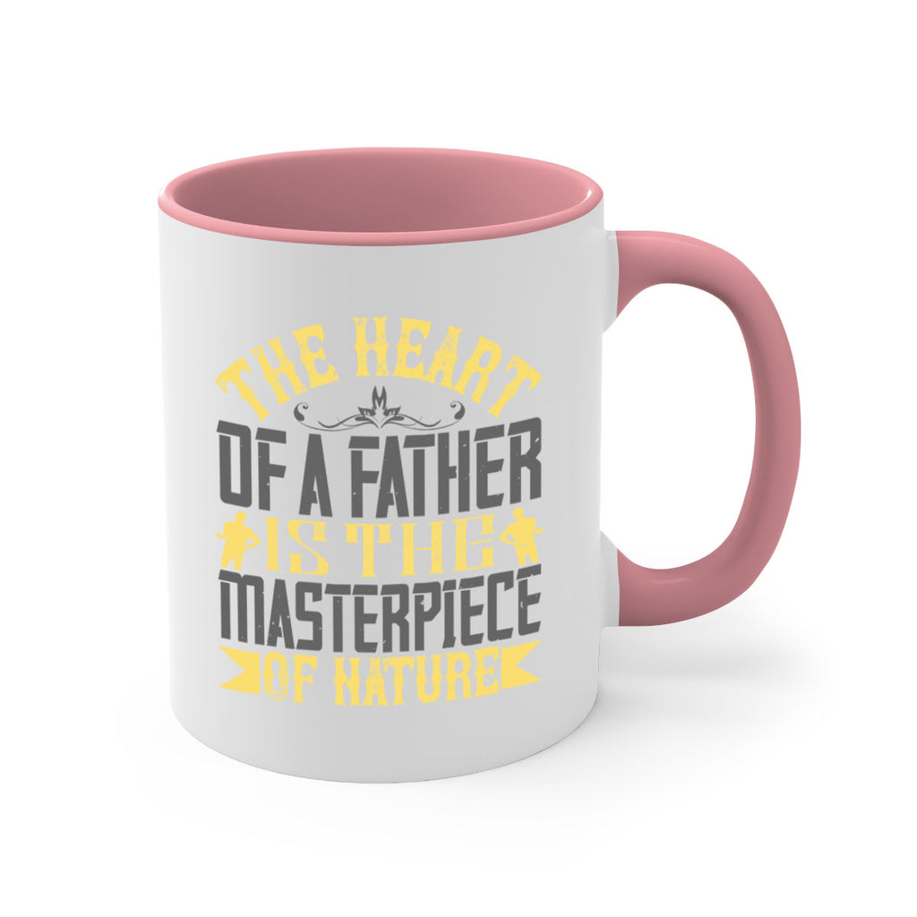 the heart of a father is the masterpiece of nature 18#- parents day-Mug / Coffee Cup