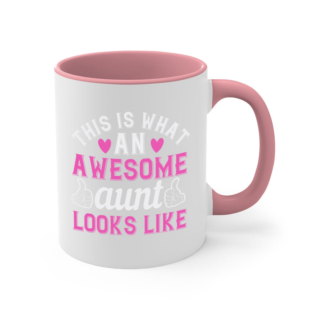 this is an awesome aunt looks like Style 20#- aunt-Mug / Coffee Cup