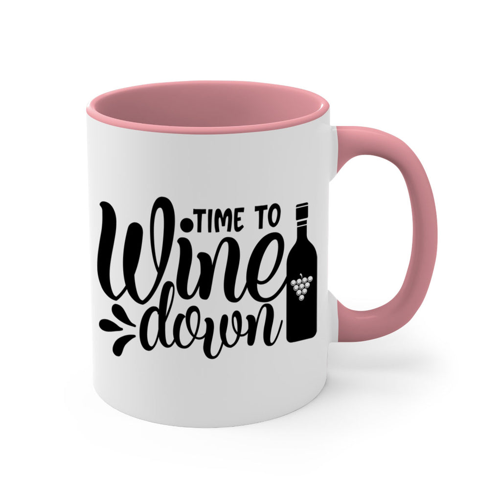time to wine down 147#- wine-Mug / Coffee Cup