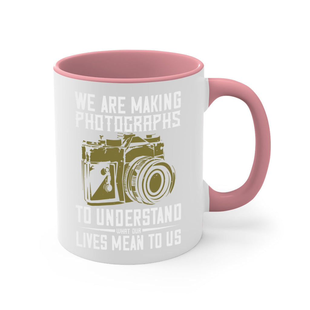 we are making photographs 7#- photography-Mug / Coffee Cup