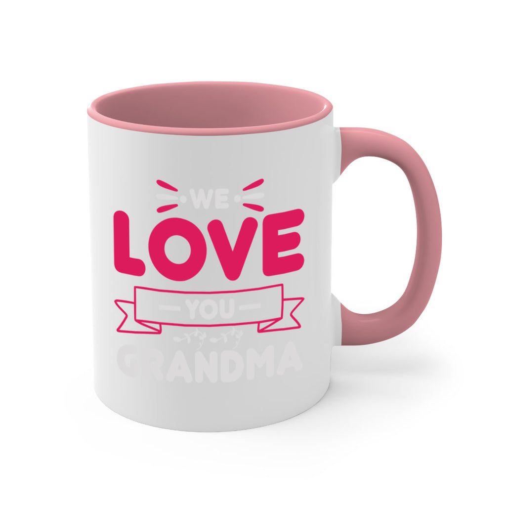 we love you grandma 28#- mom-Mug / Coffee Cup