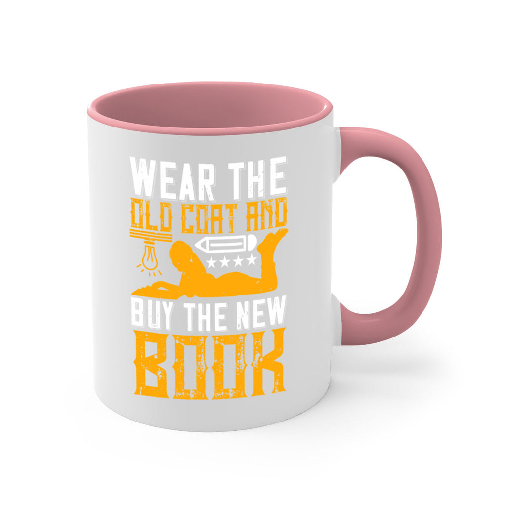 wear the old coat and buy the new book 3#- Reading - Books-Mug / Coffee Cup