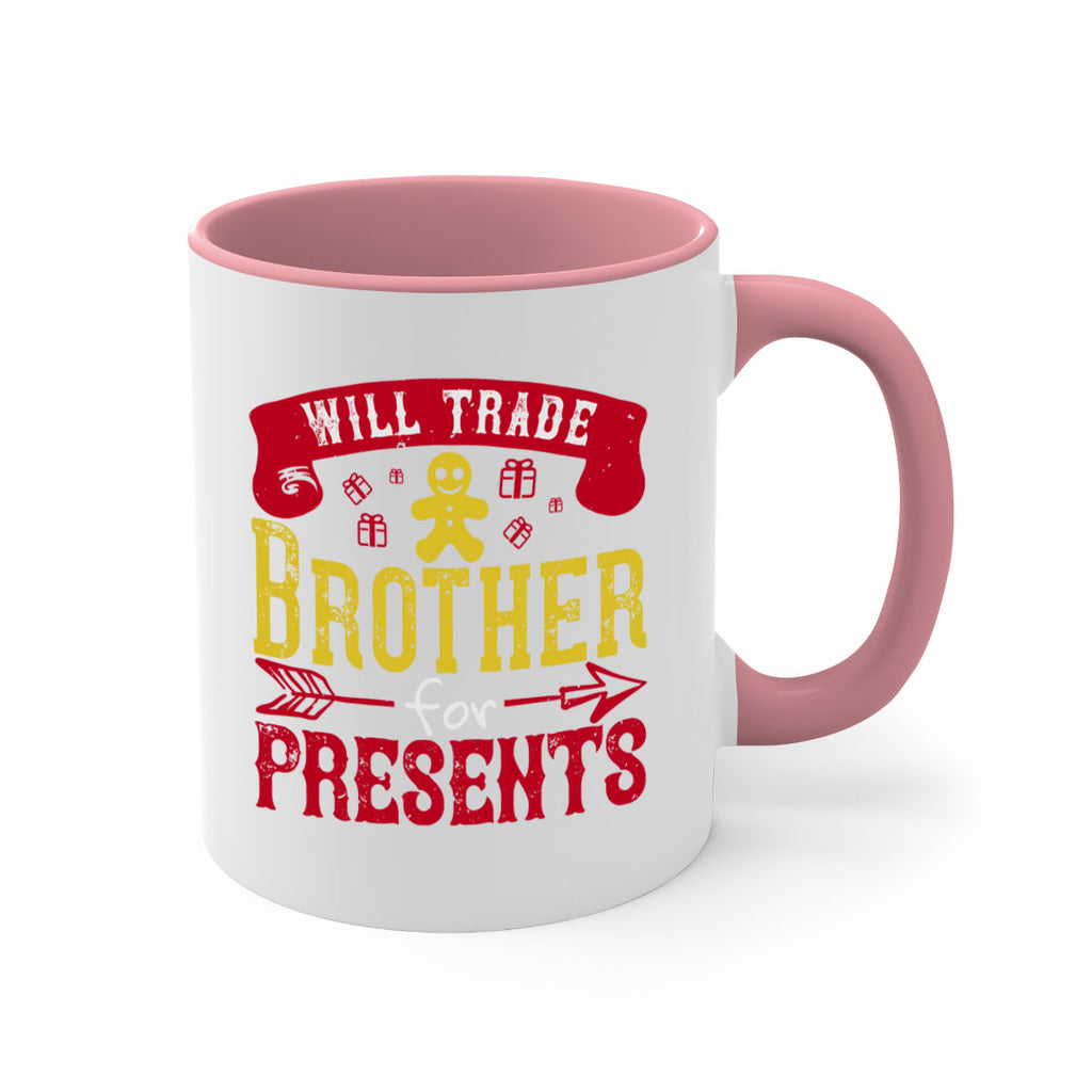 will trade brother for presents 345#- christmas-Mug / Coffee Cup