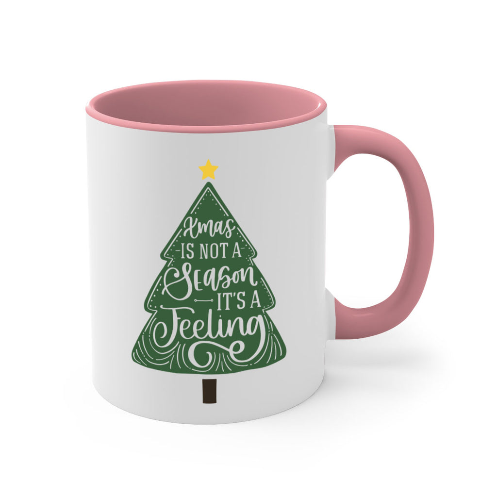 xmas is not season its a feeling 26#- christmas-Mug / Coffee Cup