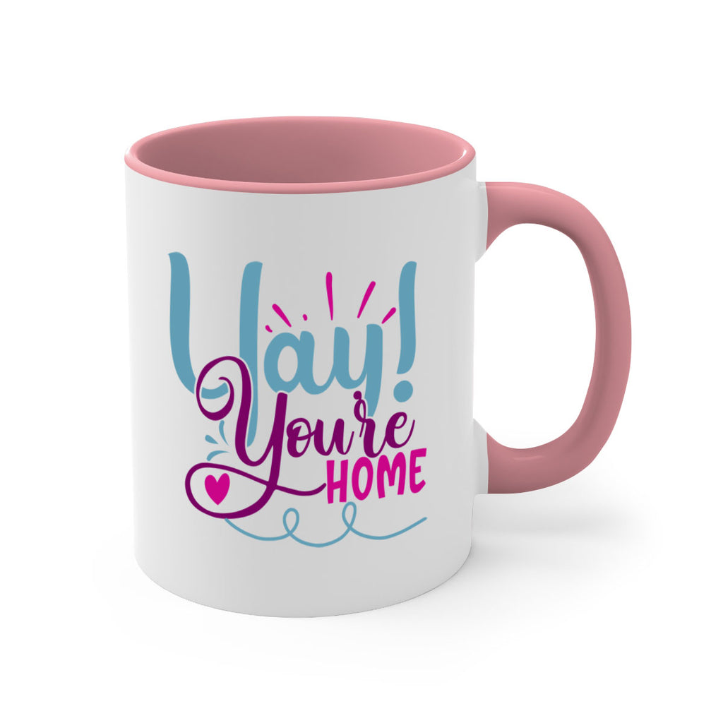 yay youre home 7#- Family-Mug / Coffee Cup