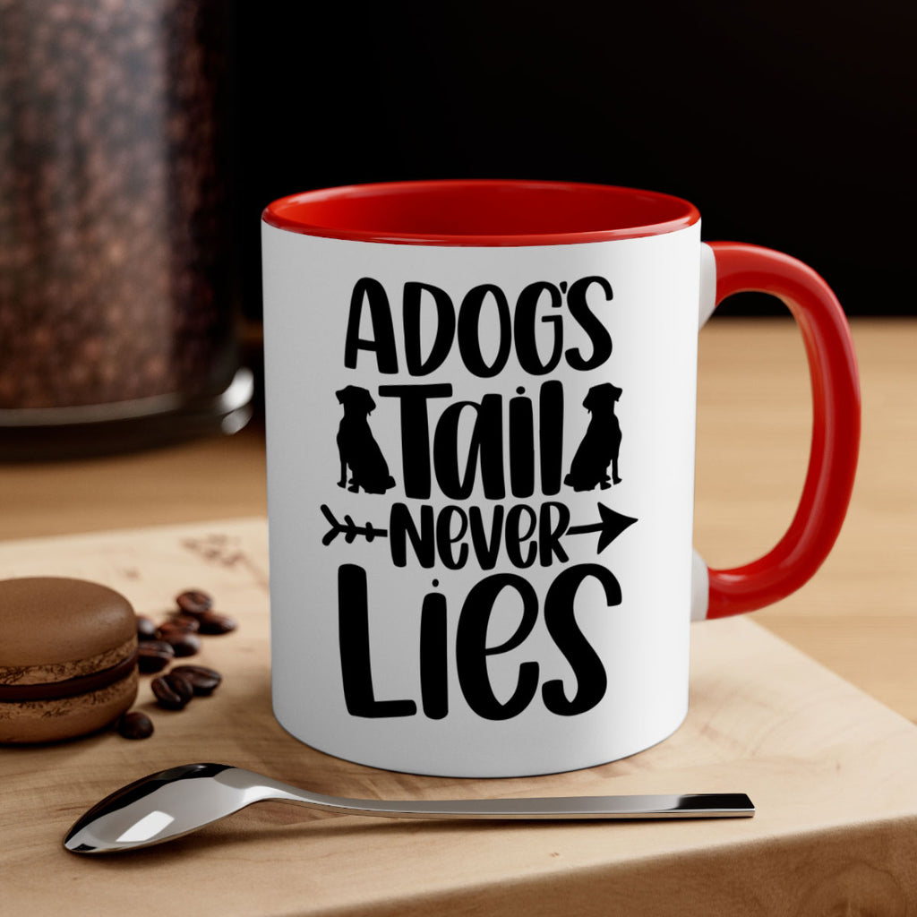 A Dogs Tail Never Lies Style 37#- Dog-Mug / Coffee Cup